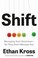 Go to record Shift : managing your emotions--so they don't manage you