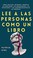 Go to record Lee a las personas como un libro : Cómo analizar, entender...