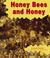 Go to record Honey bees and honey