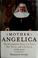 Go to record Mother Angelica : the remarkable story of a nun, her nerve...