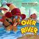 Go to record Over the river: A turkey's tale