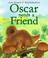 Go to record Oscar needs a friend