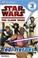 Go to record Star Wars, the Clone Wars. Jedi heroes