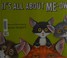 Go to record It's all about me-ow : a young cat's guide to the good life