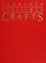 Go to record Glorious Christmas crafts : a treasury of wonderful creati...