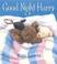 Go to record Good night, Harry