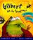 Go to record Gilbert de la Frogponde : a swamp story