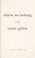 Go to record Where we belong : a novel