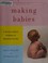 Go to record Making babies : a proven 3-month program for maximum ferti...