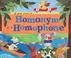 Go to record If you were a homonym or a homophone
