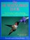 Go to record Stokes hummingbird book : the complete guide to attracting...
