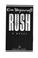Go to record Rush : a novel