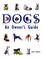 Go to record Dogs : an owner's guide