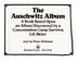 Go to record The Auschwitz album : a book based upon an album discovere...