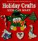 Go to record Better homes and gardens holiday crafts kids can make.