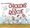 Go to record Chickens to the rescue