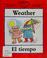 Go to record Weather / El tiempo / ilustraciones de Clare Beaton.