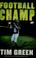 Go to record Football champ