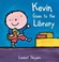 Go to record Kevin goes to the library