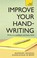 Go to record Improve your handwriting
