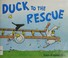 Go to record Duck to the rescue