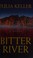 Go to record Bitter river