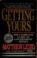 Go to record Getting yours : the complete guide to government money