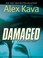 Go to record Damaged a Maggie O'Dell novel