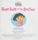 Go to record Dora goes to the doctor ; Dora goes to the dentist