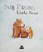 Go to record Say please, Little Bear