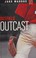 Go to record Outfield outcast