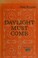 Go to record Daylight must come the story of a courageous woman doctor ...