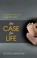 Go to record The case for life : equipping Christians to engage the cul...