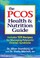 Go to record The PCOS health & nutrition guide : includes 125 recipes f...