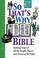 Go to record So that's why! Bible