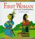 Go to record First Woman and the strawberry : a Cherokee legend