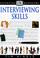 Go to record Interviewing  skills