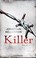 Go to record Killer an Alex Delaware novel