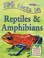 Go to record 100 facts on reptiles & amphibians