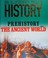 Go to record An illustrated world history :  prehistory and the ancient...