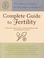 Go to record The American Society for Reproductive Medicine complete gu...