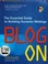 Go to record Blog on : the essential guide to building dynamic weblogs