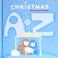 Go to record Christmas fun facts for kids : A to Z.