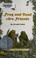 Go to record Frog and toad are friends