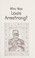Go to record Who was Louis Armstrong?