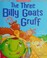 Go to record The three billy goats gruff