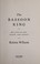 Go to record The bassoon king : my life in art, faith, and idiocy