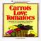 Go to record Carrots love tomatoes : secrets of companion planting for ...