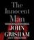 Go to record The innocent man murder and injustice in a small town