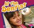 Go to record At the dentist